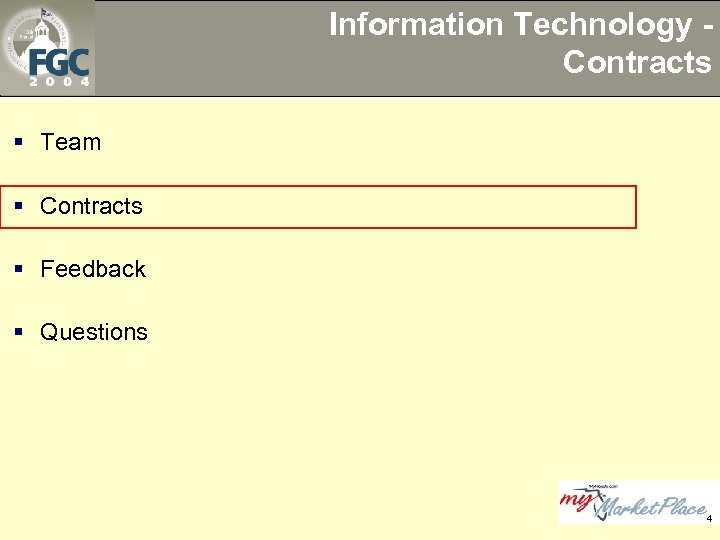 Information Technology Contracts § Team § Contracts § Feedback § Questions 4 