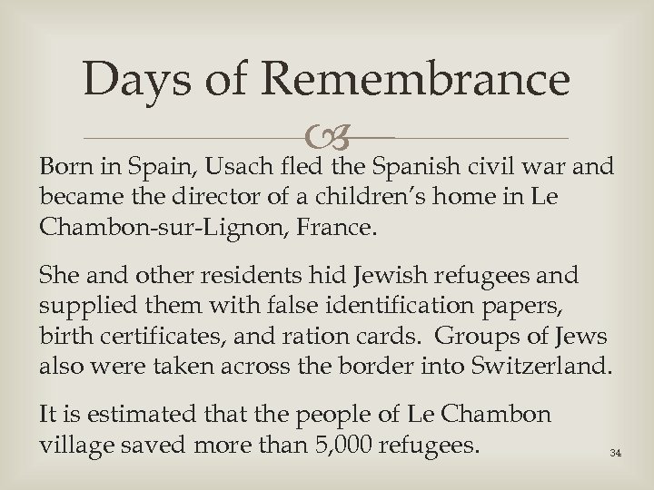 Days of Remembrance Spanish civil war and Born in Spain, Usach fled the became