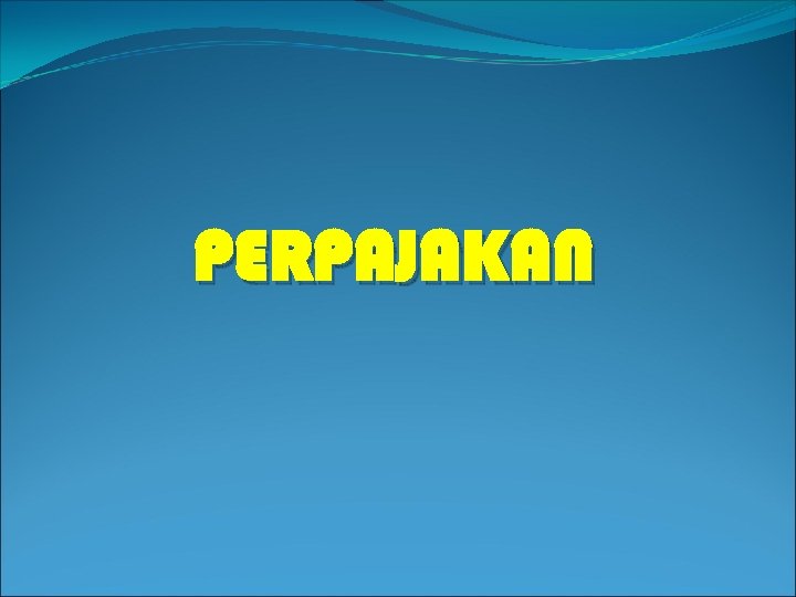 PERPAJAKAN 