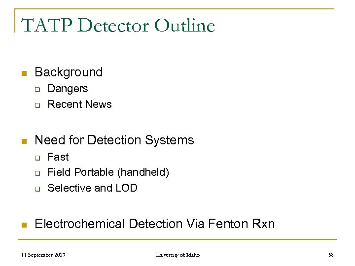 TATP Detector Outline n Background q q n Need for Detection Systems q q