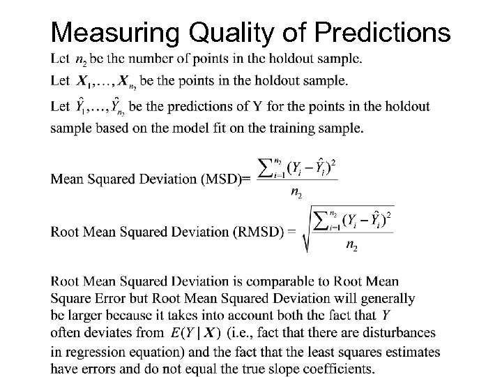 Measuring Quality of Predictions 