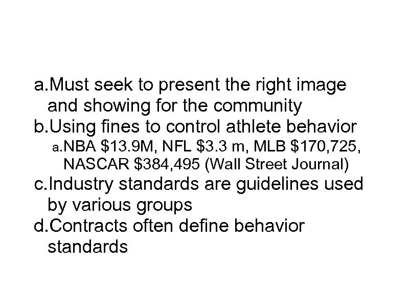 SEM and Ethics a. Must seek to present the right image and showing for