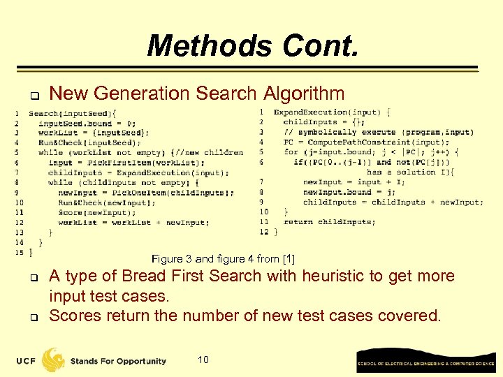 Methods Cont. q New Generation Search Algorithm Figure 3 and figure 4 from [1]