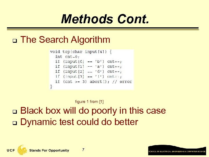 Methods Cont. q The Search Algorithm figure 1 from [1] q q Black box