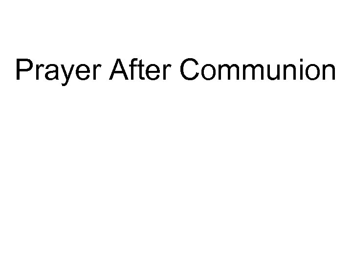 Prayer After Communion 