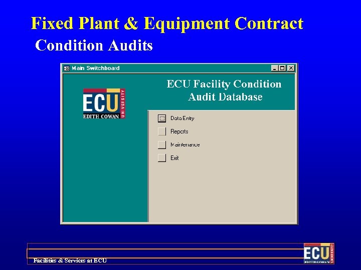 Fixed Plant & Equipment Contract Condition Audits Facilities & Services at ECU 