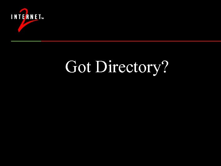 Got Directory? 