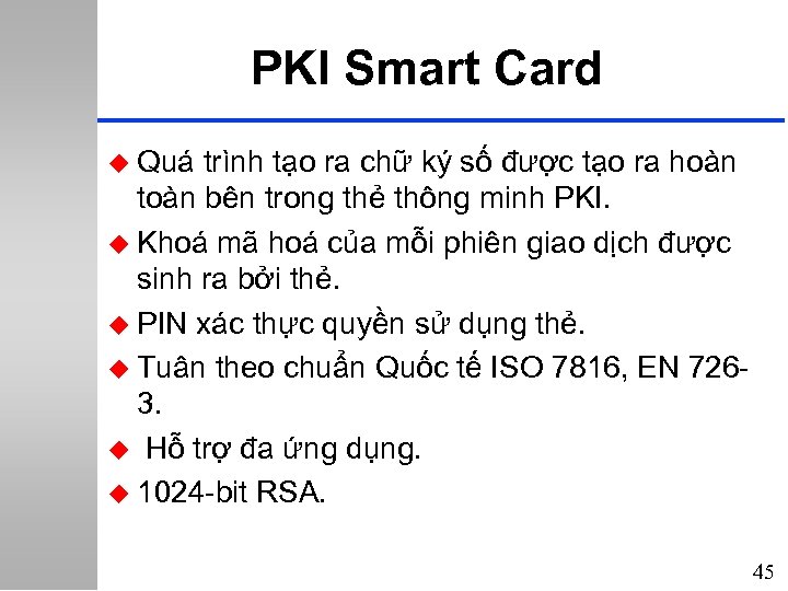 PKI Smart Card u Quá trình tạo ra chữ ký số được tạo ra