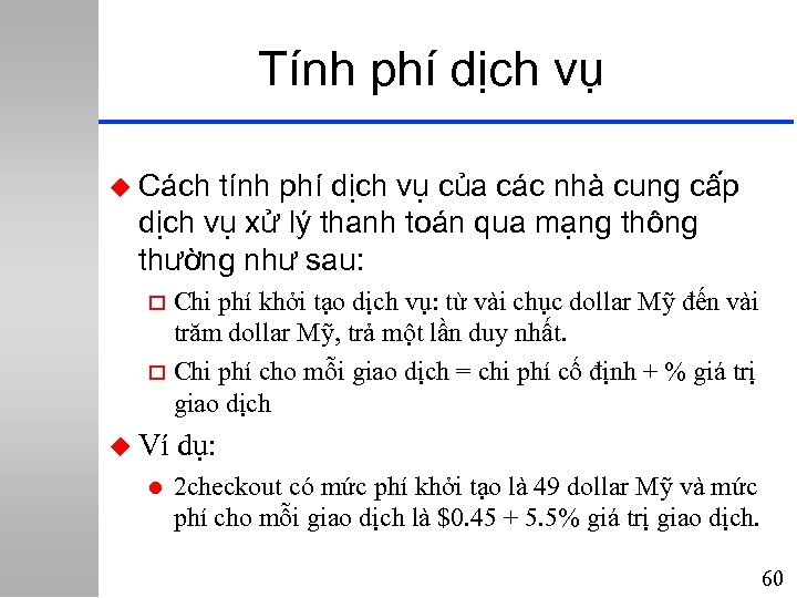 Tính phí dịch vụ u Cách tính phí dịch vụ của các nhà cung