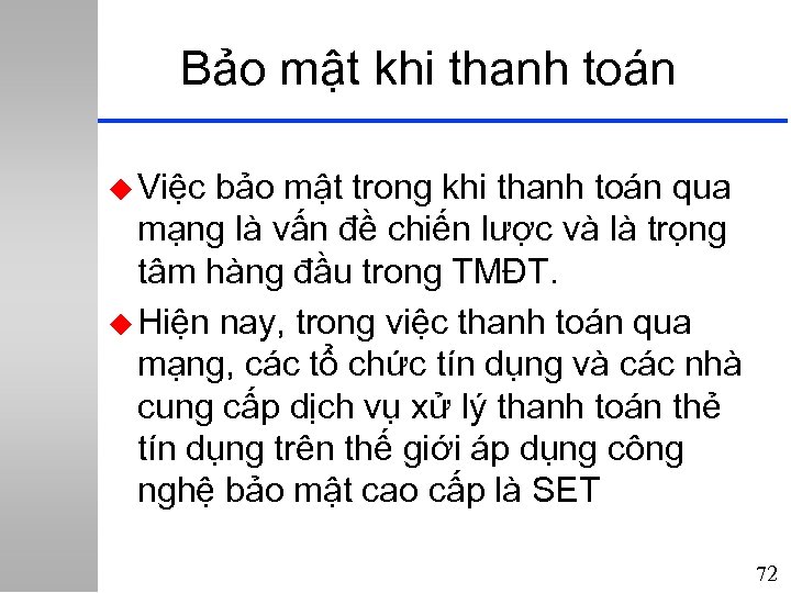 Bảo mật khi thanh toán u Việc bảo mật trong khi thanh toán qua