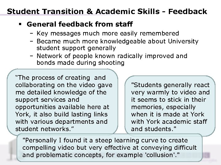 Student Transition & Academic Skills - Feedback § General feedback from staff – Key