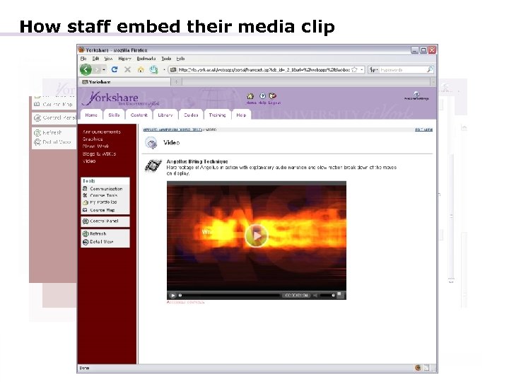 How staff embed their media clip 