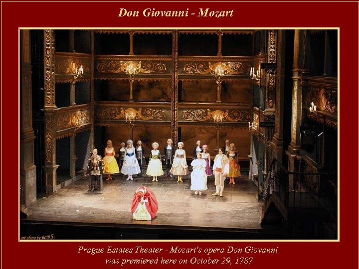 Don Giovanni - Mozart Prague Estates Theater - Mozart's opera Don Giovanni was premiered