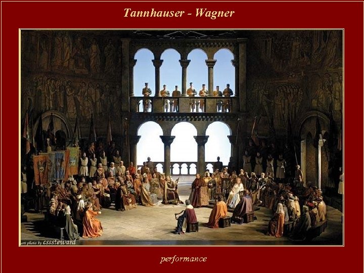 Tannhauser - Wagner performance 