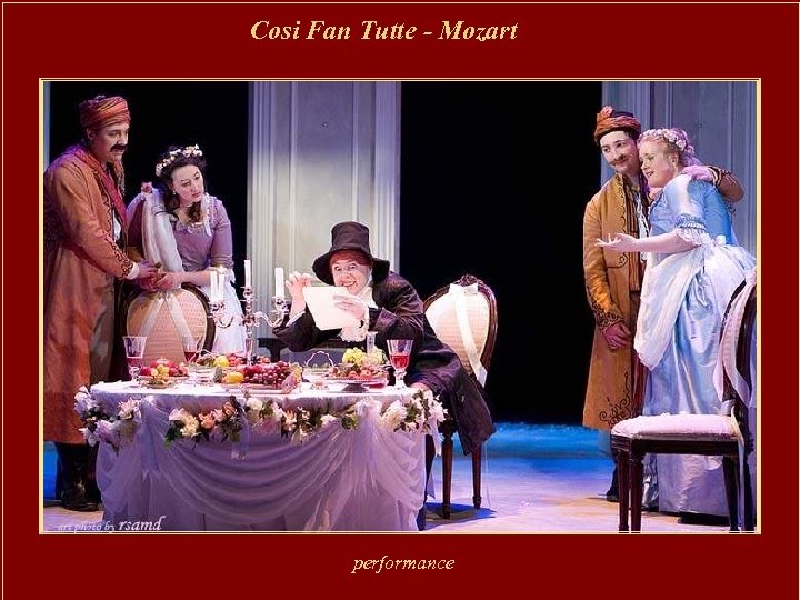 Cosi Fan Tutte - Mozart performance 