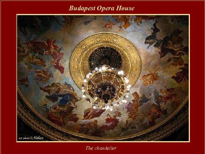 Budapest Opera House The chandelier 