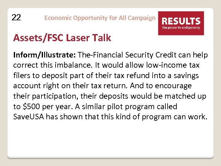 22 Economic Opportunity for All Campaign Assets/FSC Laser Talk Inform/Illustrate: The Financial Security Credit