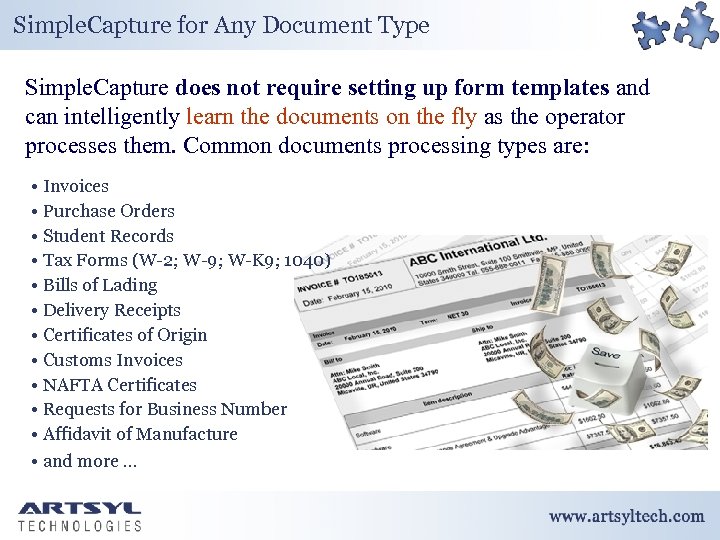Simple. Capture for Any Document Type Simple. Capture does not require setting up form