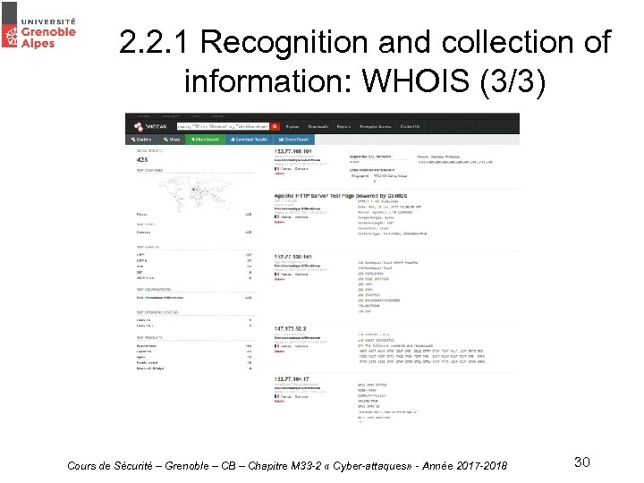 2. 2. 1 Recognition and collection of information: WHOIS (3/3) Cours de Sécurité –