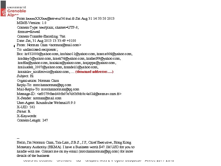 Case study From hxxxx. XXXxx@serveur 36. truc. fr Sat Aug 31 14: 33: 50