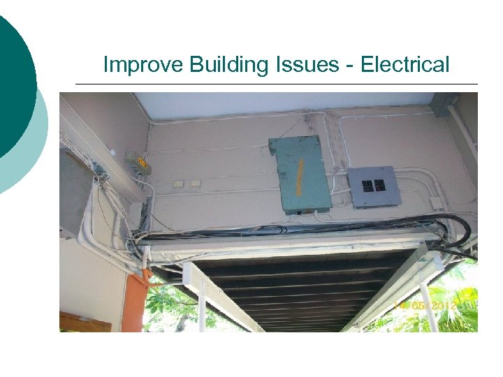 Improve Building Issues - Electrical 