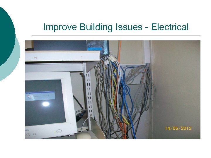 Improve Building Issues - Electrical 