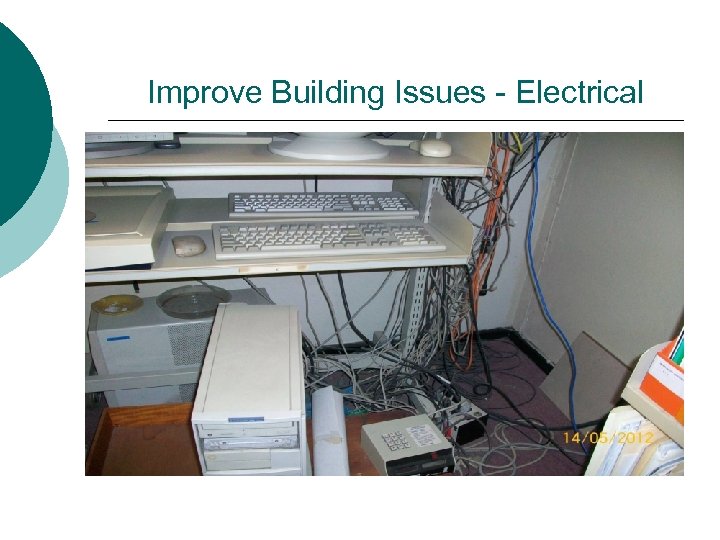 Improve Building Issues - Electrical 