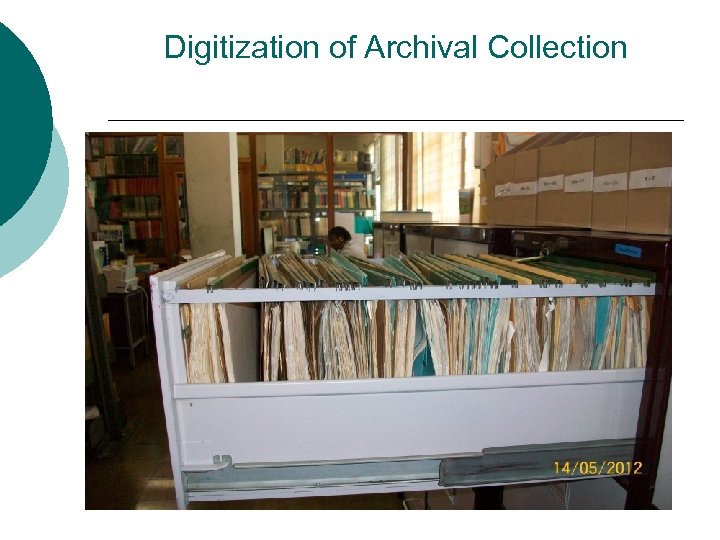Digitization of Archival Collection 