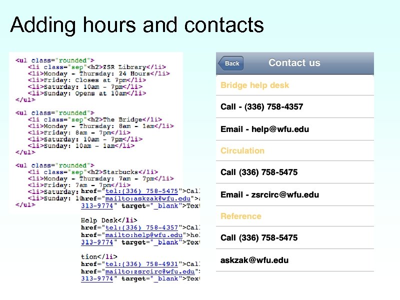 Adding hours and contacts 