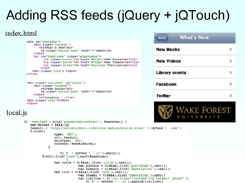 Adding RSS feeds (j. Query + j. QTouch) index. html local. js 