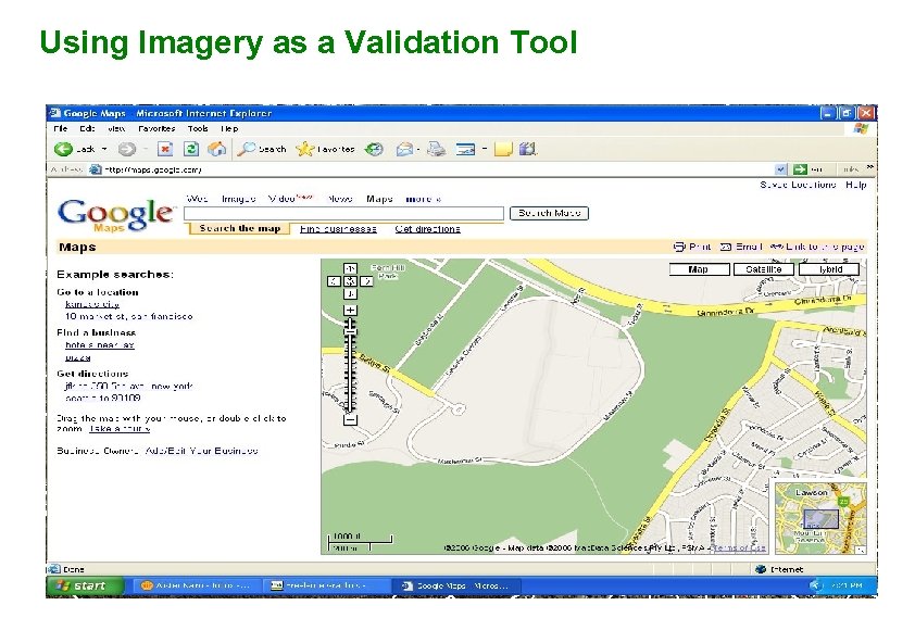 Using Imagery as a Validation Tool Commercial Education Other Education Hospital Residential Parkland 