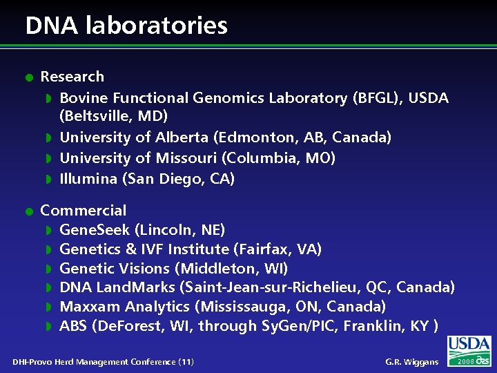 DNA laboratories l l Research w Bovine Functional Genomics Laboratory (BFGL), USDA (Beltsville, MD)