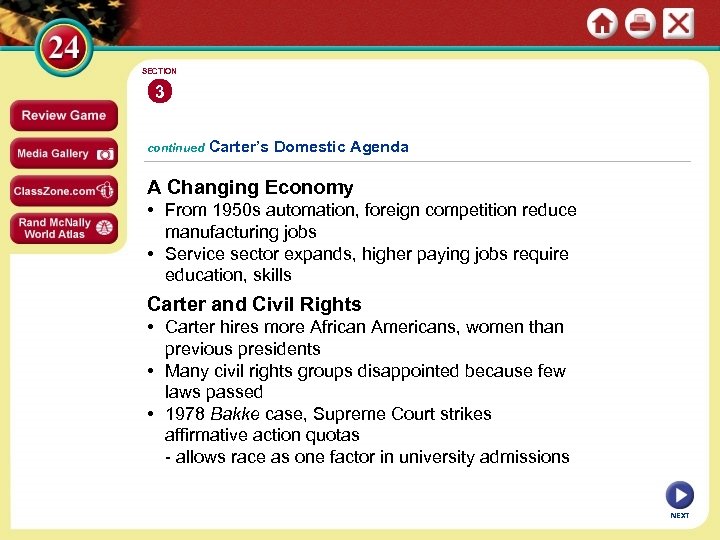 SECTION 3 continued Carter’s Domestic Agenda A Changing Economy • From 1950 s automation,