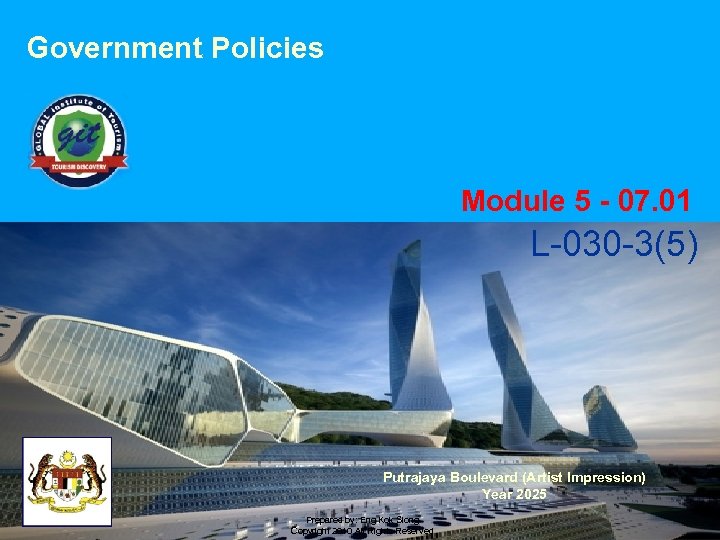 Government Policies Module 5 - 07. 01 L-030 -3(5) Putrajaya Boulevard (Artist Impression) Year