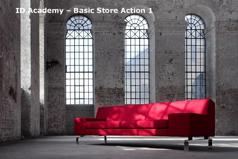 ID Academy – Basic Store Action 1 