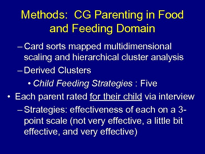 Methods: CG Parenting in Food and Feeding Domain – Card sorts mapped multidimensional scaling