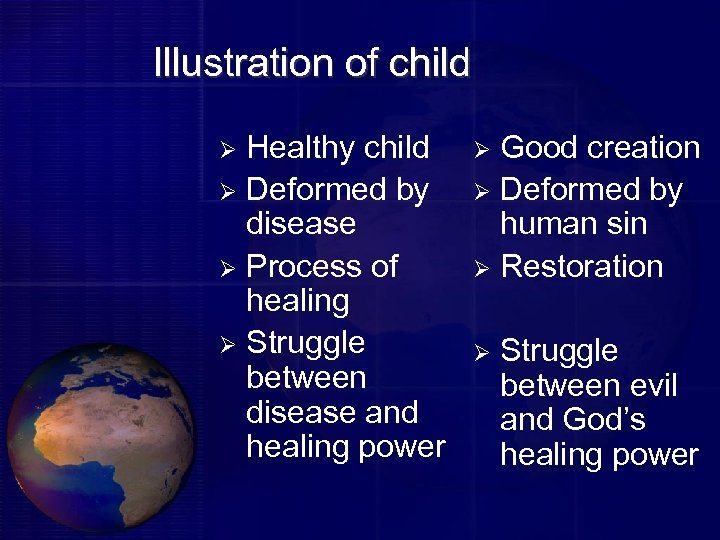 Illustration of child Healthy child Ø Deformed by disease Ø Process of healing Ø