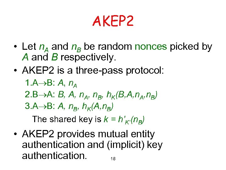 AKEP 2 • Let n. A and n. B be random nonces picked by