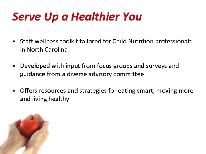 Serve Up a Healthier You § Staff wellness toolkit tailored for Child Nutrition professionals