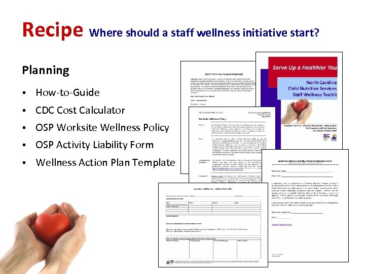 Recipe Where should a staff wellness initiative start? Planning § How‐to‐Guide § CDC Cost