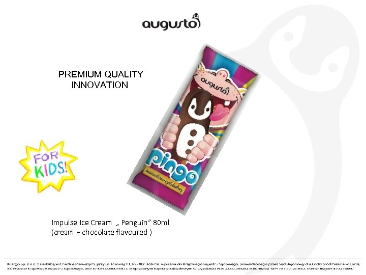 PREMIUM QUALITY INNOVATION Impulse Ice Cream „ Penguin” 80 ml (cream + chocolate flavoured