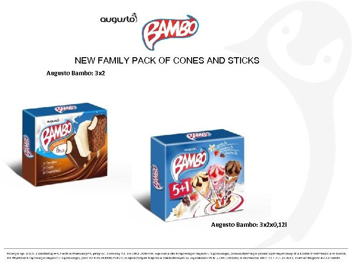 NEW FAMILY PACK OF CONES AND STICKS Augusto Bambo: 3 x 2 x 0,