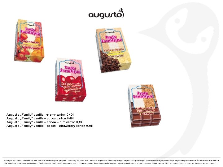 Augusto „Family” vanilla - cherry carton 0, 49 l Augusto „Family” vanilla – cocoa