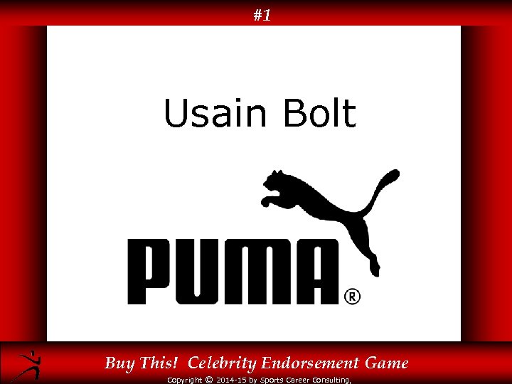 #1 Usain Bolt Buy This! Celebrity Endorsement Game Copyright © 2014 -15 by Sports