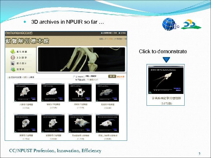  3 D archives in NPUIR so far … Click to demonstrate CC/NPUST Profession,