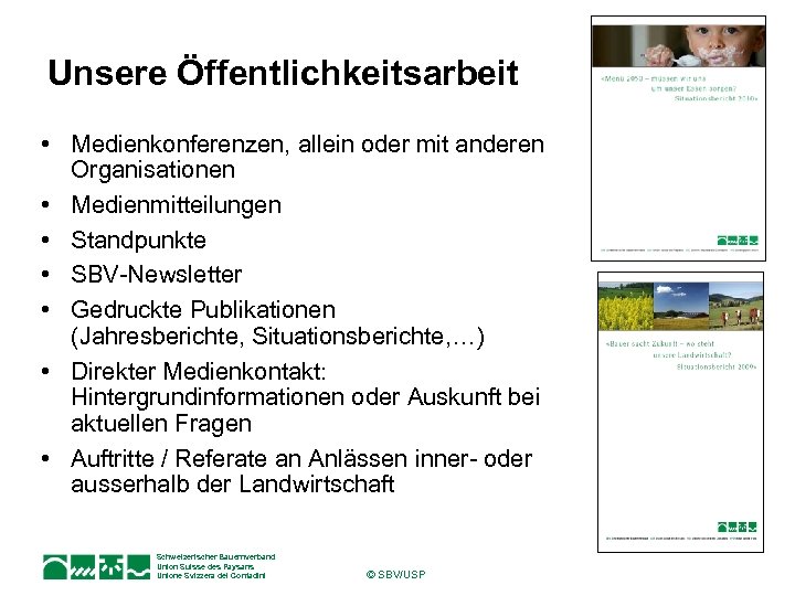 Unsere Öffentlichkeitsarbeit • Medienkonferenzen, allein oder mit anderen Organisationen • Medienmitteilungen • Standpunkte •