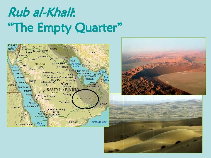 Rub al-Khali: “The Empty Quarter” 