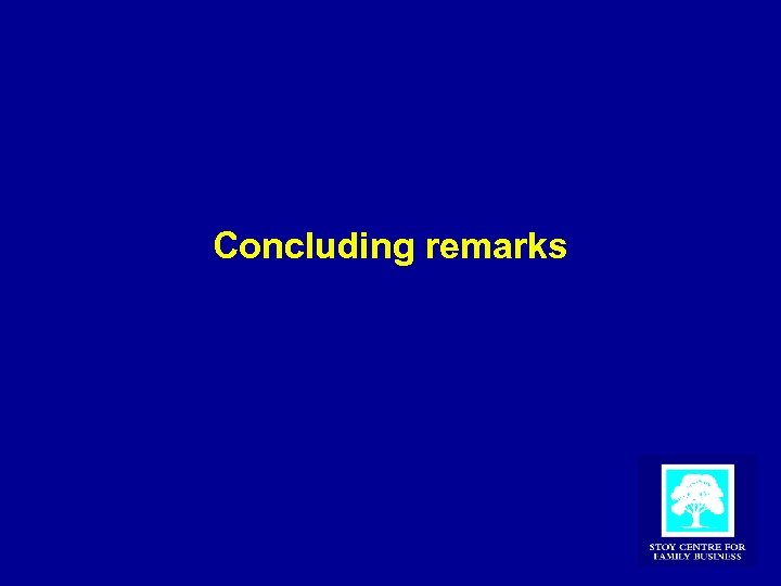 Concluding remarks 