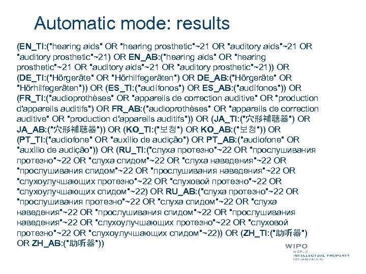 Automatic mode: results (EN_TI: ("hearing aids" OR "hearing prosthetic"~21 OR "auditory aids"~21 OR "auditory