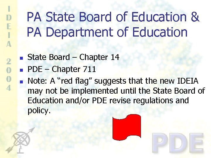 PA State Board of Education & PA Department of Education n State Board –